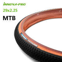 【Free shipping】INNOVA ยางจักรยานเสือภูเขาขนาด29X2.25นิ้วยางลวดล้อยางป้องกันการเจาะ Mtb 29ยางรถจักรยานน้ำหนักเบามาก