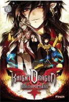 Knight Dragon พันธุ์มังกรป่วนโลก ฉบับสมบูรณ์พร้อมตอนพิเศษ - ผู้เขียน : Finch นิยายแฟนตาซี ภาคมังกร สำนักพิมพ์ 1168