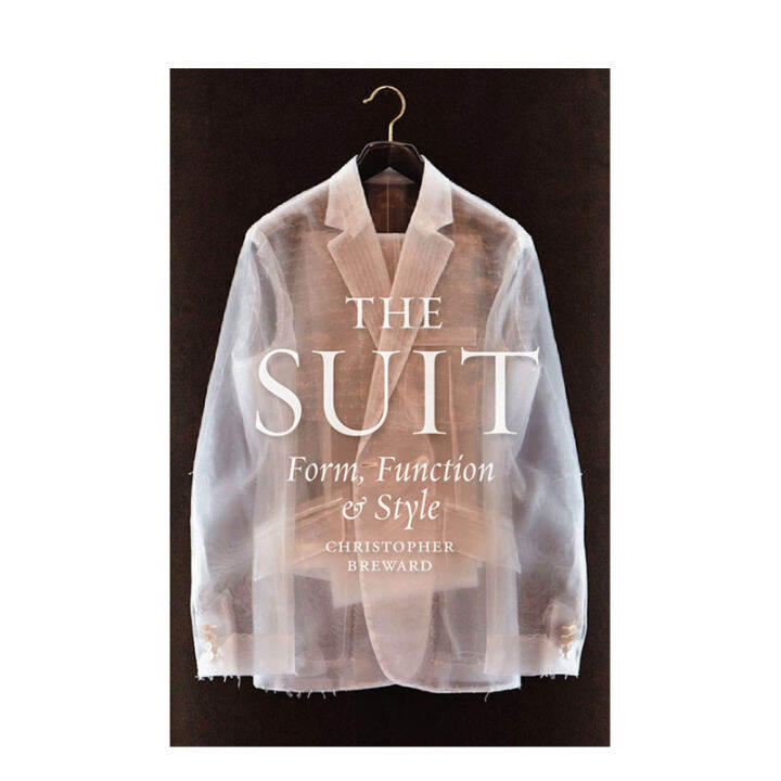 The Suit A Historical Cultural and Costume Design Book for Men s Suits