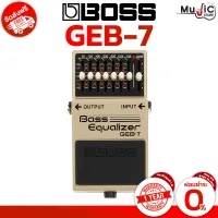 เอฟเฟคเบสไฟฟ้า BOSS รุ่น GEB-7 Bass Equalizer (ประกันศูนย์ 1 ปี)