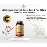 Viên bổ sung vitamin C Solgar Ester-C Plus 500 mg Vitamin C Chai 50 viên