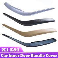 Car Inner Door Panel Handle Pull Trim Cover Right Auto Accessories for X1 E84 2010-2016 Automobile Interior Part