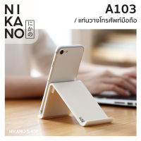 NIKANO A103- Mobile Phone Holder ที่วาง โทรศัพท์ ขาตั้งมือถือ แท่นวาง ขาตั้ง มือถือ อุปกรณ์ ที่ตั้งโทรศัพท์ ที่วางมือถือ พลาสติก ขาตั้ง แท็บเล็ต