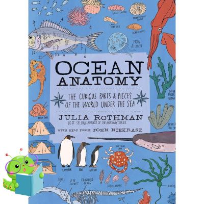 สินค้าใหม่ ! หนังสือภาษาอังกฤษ Ocean Anatomy : The Curious Parts &amp; Pieces of the World under the Sea [Paperback]