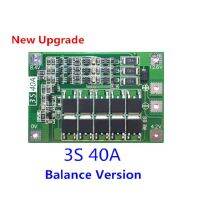 ( Pro+++ ) BMS 3S 40A 18650 12.6V โมดูล PCB BMS บอร์ดป้องกันโมดูล มีวงจรบาลานซ์ Balance version ราคาคุ้มค่า แบตเตอรี่ รถยนต์ ที่ ชาร์จ แบ ต รถยนต์ ชาร์จ แบตเตอรี่ แบตเตอรี่ โซ ล่า เซลล์