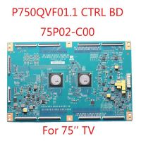 P750QVF01.1 CTRL BD 75P02-C00 75 TCon Board P750QVF01.1 CTRL BD1 Board Suitable For 75" TV Origional Product  Good Tested