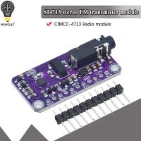 เครื่องส่งสัญญาณ FM SI4713 การมอดูเลตความถี่สเตอริโอ CJMCU-4713 DC 3-5V สําหรับ arduino