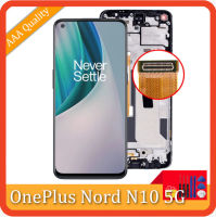 จอแสดงผลดั้งเดิมสำหรับ OnePlus Nord N10 5G จอแอลซีดี10จอสำรองสัมผัสสำหรับ One Plus Nord N10 5G BE2029 BE2025 BE2026 BE2028