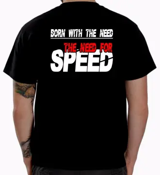 I Feel the Need for Speed Mens T-shirt 