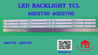 หลอดไฟ BACKLIGHT TCL 40D2730 40D2700