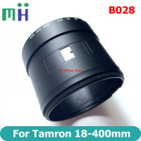 สำหรับ Tamron 18-400ซูมแหวนคงที่หลอดบาร์เรล18-400มิลลิเมตร F3.5-6.3 Di II VC HLD ( B028) 3.5-6.3ส่วนซ่อม