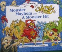 Monster mayhem and a monster hit by Paul gamble hardcover Parragon books monster chaos and a monster hit Shendong childrens original English