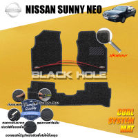 Nissan Sunny ปี 2001 - ปี 2004 Blackhole Curl System Mat Edge พรมรถยนต์ คอยล์ ซิสเทิมแมต เย็บขอบ (ชุดห้องโดยสาร)