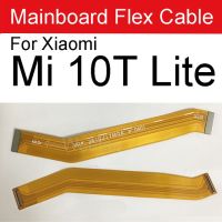 ขั้วต่อเมนบอร์ดสายเคเบิลสำหรับ Xiaomi เฟล็กซ์ Mi 10 /Mi 10 Pro/mi 10 Lite/ 5G /Mi 10T /Mi 10T Lite เฟล็กซ์ริบบอนเมนบอร์ด Lcd