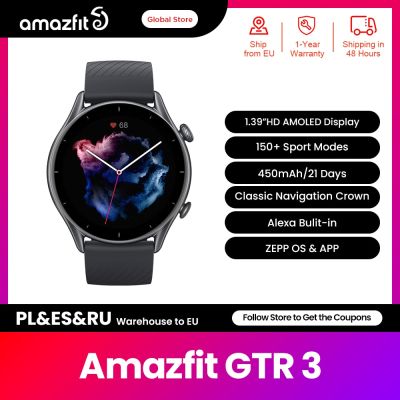 Amazfit GTR 3นาฬิกา GTR-3 GTR3ใหม่ Alexa เครื่องวัดสุขภาพในตัว1.39 