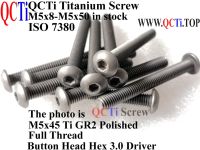 Sekrup Titanium ISO 7380 M5x35 M5x40 M5x45 M5x50 Kepala Tombol Hex 3 Driver 10 Buah Sekrup QCTi