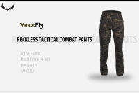 กางเกงขายาว VanceFly แนว Tactical รุ่น RECKLESS TACTICAL COMBAT PANTS