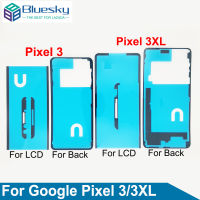 เทปกาวหน้าจอ LCD ฝาหลังสติ๊กเกอร์กรอบกาวสำหรับ Google Pixel 3 3xl 3XL 3 XL