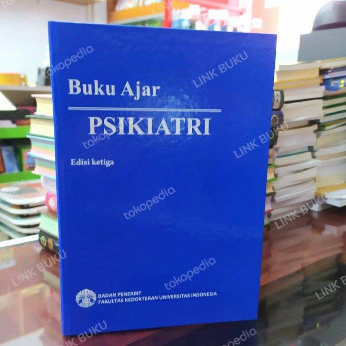 [cod] Buku Ajar Psikiatri Edisi 3 Fkui Hard Cover Buku And Majalah