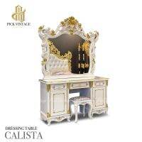 CALISTA DRESSING TABLE โต๊ะเครื่องแป้งหลุยส์ พร้อมสตูล PEARLESCENT WHITE SERIES รุ่น คาลิสต้า