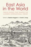 หนังสืออังกฤษใหม่ East Asia in the World : Twelve Events That Shaped the Modern International Order [Paperback]