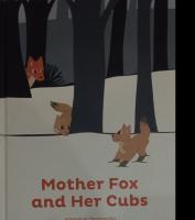 Mother Fox and Her Cubs (Hardcover)