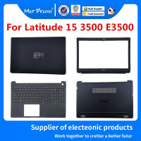 ใหม่0C7J2 0KPH5P 0xpxmr 0W6HTG 0H3C81สำหรับ Latitude 15 3500 LCD back BEZEL palmrest ฐานด้านล่างฝาครอบกรณี