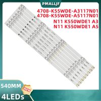 แถบไฟแบ็คไลท์ LED 8ชิ้น/เซ็ต55PUF7194 4708-K55WDE-A3117N01 N11 K550WDE1 A3 N11 A5 LED 4ดวง540มม.