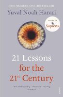 (ศูนย์หนังสือจุฬาฯ) 21 LESSONS FOR THE 21ST CENTURY (ENGLISH VERSION) - 9781784708283