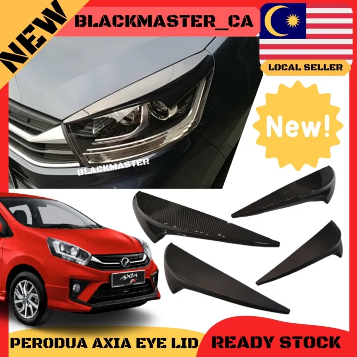 Perodua Axia Se 2014 2020 G Spec 2017 2020 Axia Style Gxtra Eyelid Eyebrow Head Lamp Eyes Lid Cover Eyes Lip Lazada