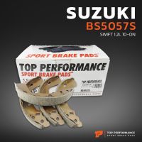 Pro +++ ก้ามเบรค หลัง SUZUKI SWIFT 1.2 &amp; 1.5 / CIAZ 1.2 - BS5057S - TOP PERFORMANCE JAPAN - ผ้าเบรค ดรัมเบรค ซูซูกิ สวิฟ เบรก ราคาดี ผ้า เบรค รถยนต์ ผ้า เบรค หน้า ผ้า ดิ ส เบรค หน้า ผ้า เบรค เบน ดิก