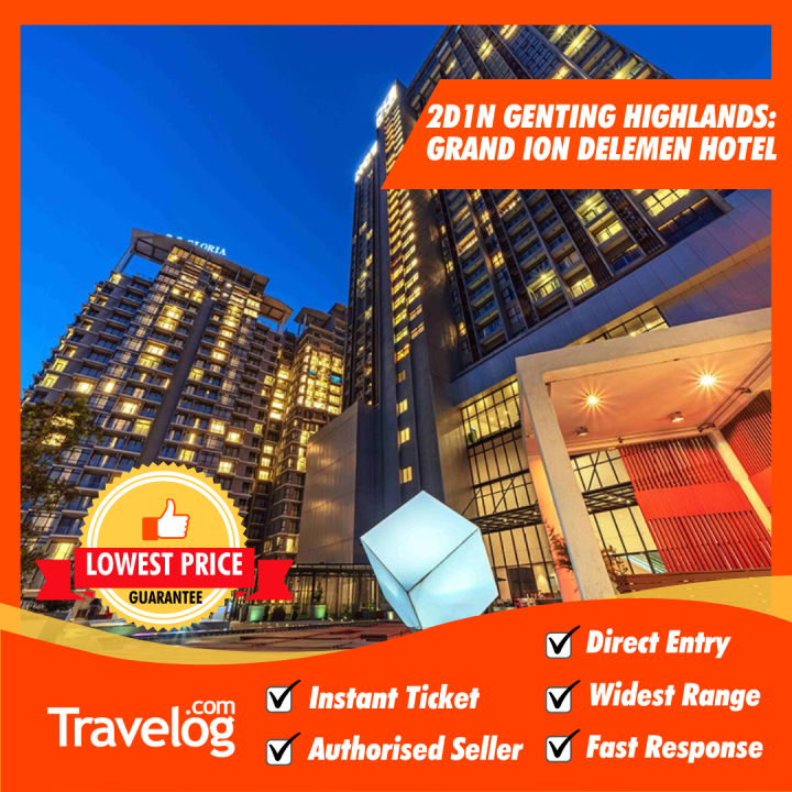 Genting Highlands: Grand Ion Delemen Hotel 2 Days 1 Night with ...