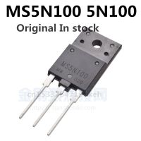 ต้นฉบับ 2PCS / MS5N100 5N100 5A 1000V TO-3PF