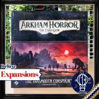 Arkham Horror LCG - Innsmouth Conspiracy: Deluxe Expansion [บอร์ดเกม Boardgame]