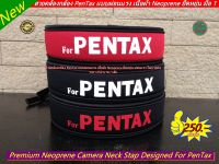 Pentax Camera Straps สายคล้องกล้อง สายสะพายกล้อง Pentax (เพนเทค) แบบผ่อนแรง พร้อมส่ง3 สี มือ 1