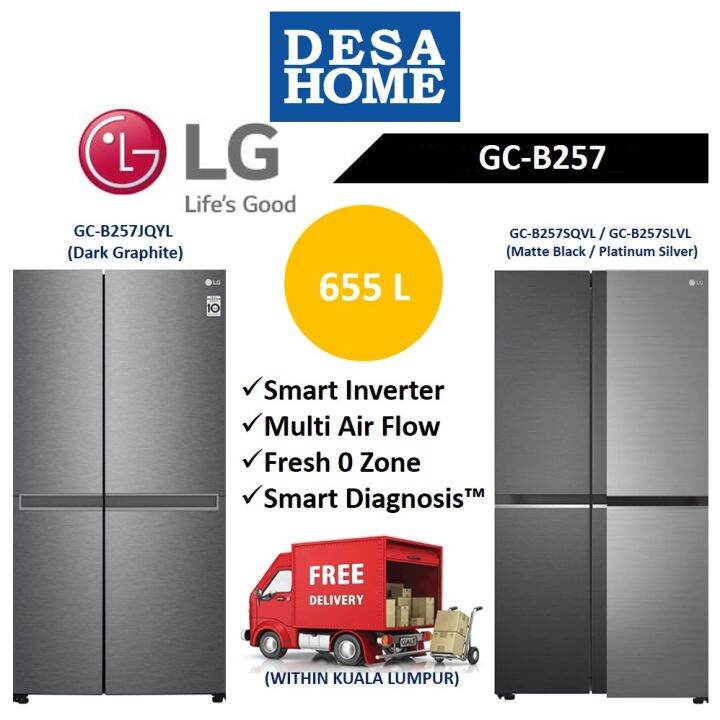 [FREE DELIVERY WITHIN KL] LG GC-B257JQYL / GC-B257SLVL / GC-B257SQVL ...