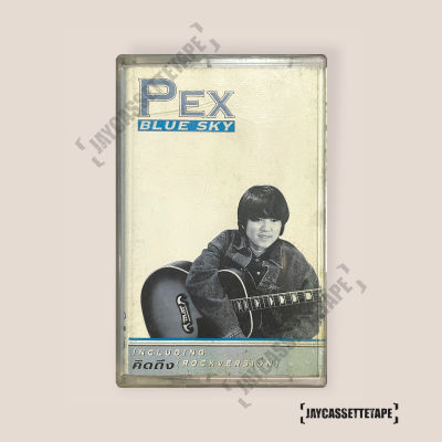 Pex Blue Sky / เป๊ก บลูย์สกาย อัลบั้ม คิดถึง  เทปเพลง เทปคาสเซ็ต เทปคาสเซ็ท Cassette Tape เทปเพลงไทย