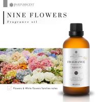 PARFUMSCENT หัวน้ำหอม Nine Flowers Fragrance Oil FOC507192