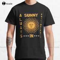 Always Sunny In Philidelphia Classic T-Shirt White Shirt Custom Aldult Teen Unisex Digital Printing Tee Shirt Xs-5Xl