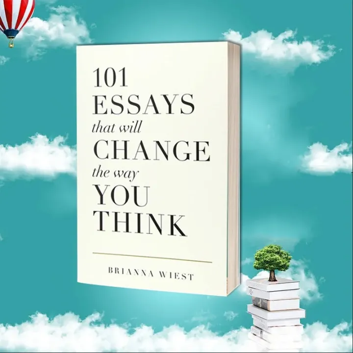 101 essays that will change the way you think rezension