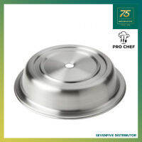 PRO CHEF ฝาครอบจาน ฝาครอบอาหาร ฝาครอบ ฝาสแตนเลส PRC1-TK-PLCD