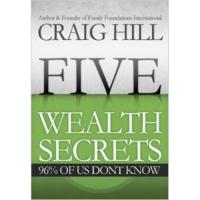 FIVE WEALTH SECRETS 96% OF US DONT KNOW