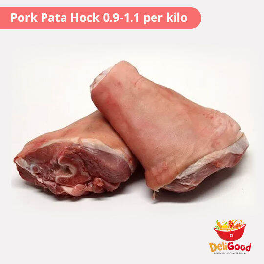Pork Pata Hock 0.91.1 per kilo Lazada PH