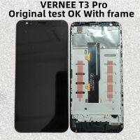 สำหรับ VERNEE T3 Pro โมดูลโทรศัพท์มือถือหน้าจอ Lcd หน้าจอสัมผัสภายในและภายนอกการแสดงหน้าจอพร้อมกรอบ