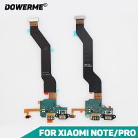 Dower Me เครื่องชาร์จ USB ชาร์จพอร์ตใหม่เอี่ยมไมค์ไมโครโฟน Flex เหมาะสำหรับ Xiaomi Note Lte Note Pro ส่งเร็ว