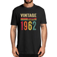 100 Cotton 60 Year Old Gifts Vintage 1962 Limited Edition 50th Birthday Mens Novelty T-Shirt Women Casual Streetwear Soft Tee