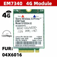 Sierra AirPrime EM7340 FRU 04X6016 04X 4G LTE/HSPA Wireless Module for Lenovo ThinkPad 10/ Helix 2nd Gen/ X260 /T460/ T460S/T560