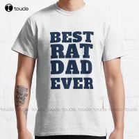 Best Rat Dad Ever Classic T-Shirt Comfort Colors Tshirt Custom Gift Breathable Cotton Outdoor Simple Vintag Casual T Shirts Tee