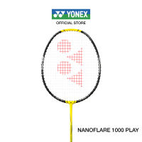 YONEX NANOFLARE 1000 PLAY ไม้แบดมินตัน เหมาะสำหรับผู้ที่ชอบเล่นเกมเร็ว ก้านกลาง แถมเอ็น BG65