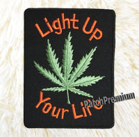 ?Weed Light Up Your Life - ตัวรีด (Size M) ตัวรีดติดเสื้อ